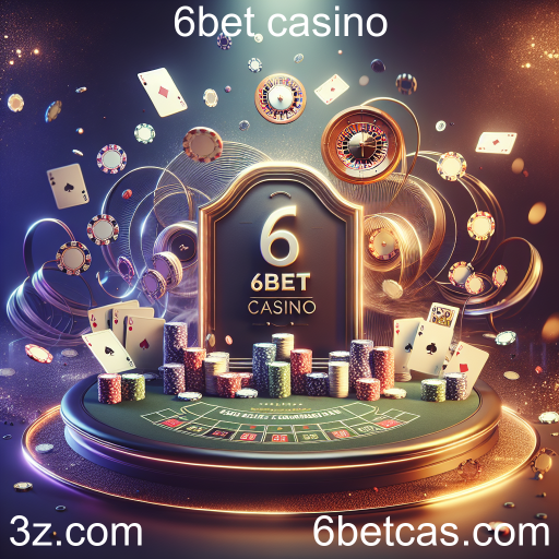 Descubra a Diversão dos Jogos de Mesa no 6bet Casino